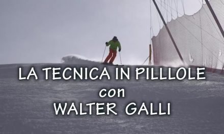 Tecnica in Pillole by Walter Galli – Promo 2016/17